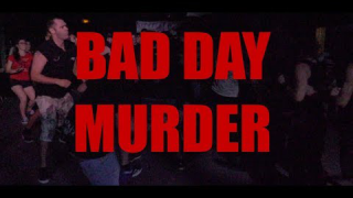 DISSIDENT • "Bad Day Murder"