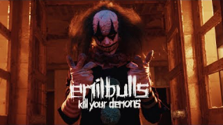 EMIL BULLS • "Kill Your Demons" (Version non-censurée)