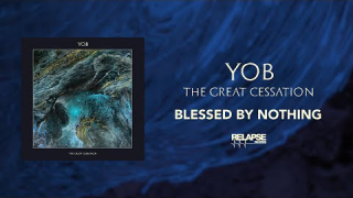 YOB • "Blessed By Nothing" (Audio)