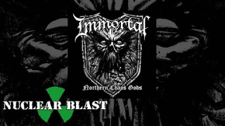 IMMORTAL • "Northern Chaos Gods"