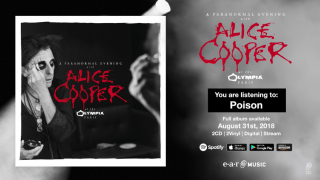 Alice Cooper • "Poison" 1er extrait du live « A Paranormal Evening At The Olympia Paris »