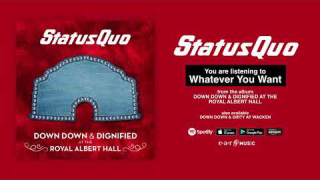 STATUS QUO • "Whatever You Want" (Live Audio)