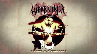 WARBRINGER • "Power Unsurpassed" (Lyric Video)
