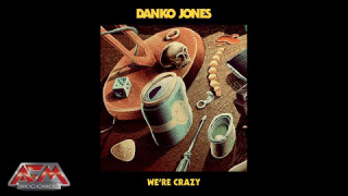 DANKO JONES • "We're Crazy" (Audio)
