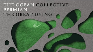 THE OCEAN • "Permian: The Great Dying" (Audio)