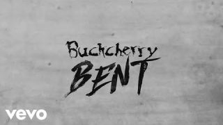 BUCKCHERRY • "Bent" (Audio)