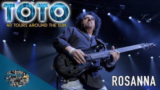 TOTO • "Rosanna" (40 Tours Around The Sun - DVD)