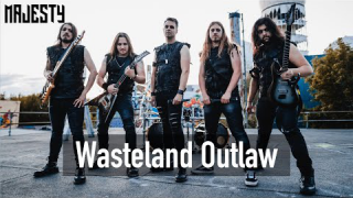 MAJESTY • "Wasteland Outlaw"