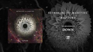 BETRAYING THE MARTYRS • "Down" (Audio)