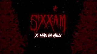 SIXX:A.M. • "X-Mas In Hell" (Lyric Video)