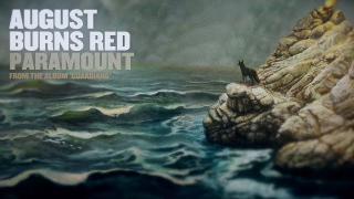 AUGUST BURNS RED • "Paramount"