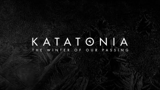 KATATONIA • "The Winter Of Our Passing" (Audio)