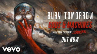 BURY TOMORROW • "Gods & Machines" (Audio)