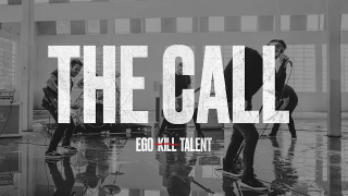 EGO KILL TALENT • "The Call"
