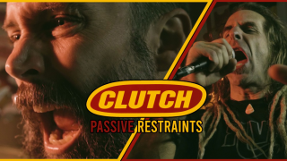 CLUTCH • "Passive Restraints" avec Randy Blythe de LAMB OF GOD