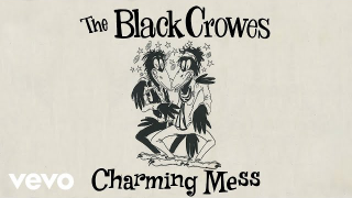 THE BLACK CROWES • "Charming Mess" (Audio)