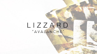 LIZZARD "Avalanche" (Lyric Video)