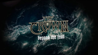 THE CROWN "Beyond The Frail" (Lyric-Video)