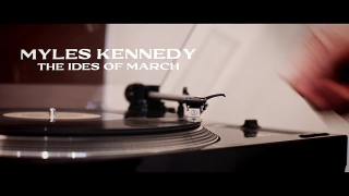 Myles Kennedy "The Ides Of March"