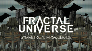 FRACTAL UNIVERSE "Symmetrical Masquerade"