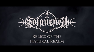 SOJOURNER "Relics Of The Natural Realm" (Vocal Playthrough)