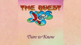 YES "Dare To Know"