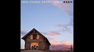Neil Young & Crazy Horse "Heading West" (Audio)