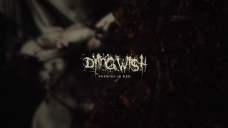 DYING WISH "Enemies In Red" (Audio)