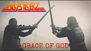 ALCATRAZZ "Grace Of God"