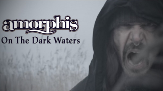 AMORPHIS "On The Dark Waters", 2e single extrait du prochain album "Halo"
