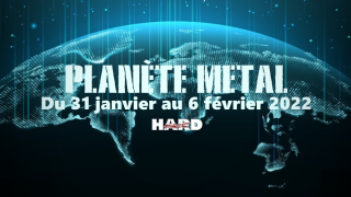 PLANÈTE METAL On refait l'actu du 31 janvier au 6 février 2022