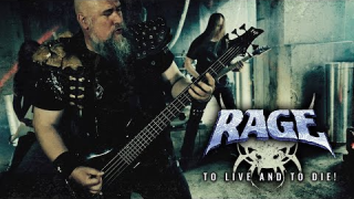 RAGE "To Live And To Die"