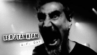 Serj Tankian "A.F. Day"