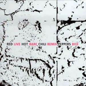 RHCP Live - Rare - Remix (Warner Bros. Records)