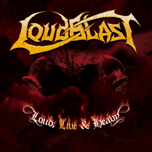 Loud, Live & Heavy (XIII Bis Records)