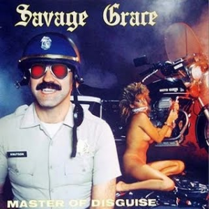 Master Of Disguise - Savage Grace (Black Dragon Records)