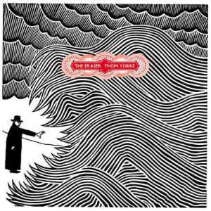 The Eraser - Thom Yorke (XL Recordings)