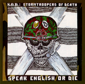 Speak English or Die (Megaforce Records)