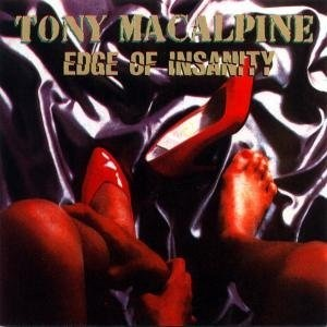 Edge Of Insanity - Tony MacAlpine (Shrapnel Records)