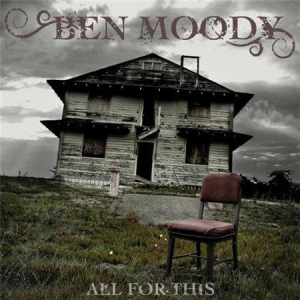 All For This - Ben Moody (FNR)