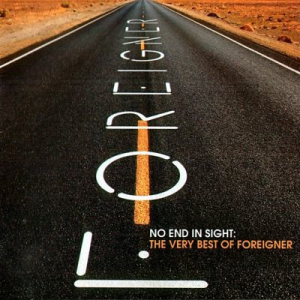 No End In Sight: The Very Best Of Foreigner (Rhino Entertainment / Atlantic Records)