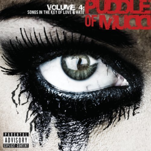 Volume 4: Songs In The Key Of Love & Hate [Deluxe Edition] - Puddle Of Mudd (Flawless)