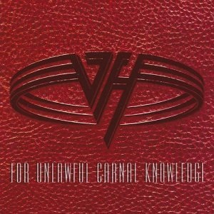Album : For Unlawful Carnal Knowledge