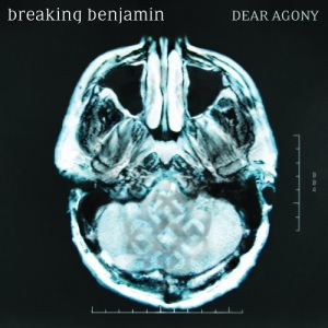 Dear Agony - Breaking Benjamin (Hollywood Records)