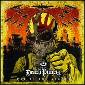 War Is The Answer - Five Finger Death Punch