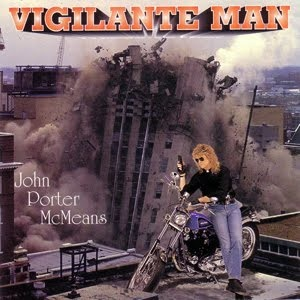 Vigilante Man - John Porter McMeans (Subliminal Records)