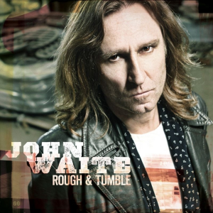 Rough & Tumble - John Waite (Frontiers Music S.R.L.)