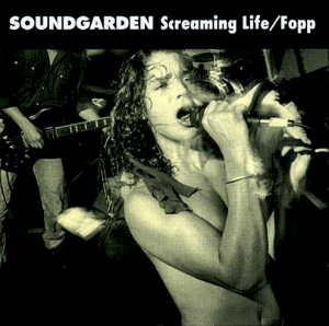 Screaming Life/Fopp (Sub Pop)