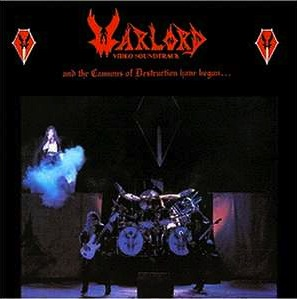 And the Cannons of Destruction Have Begun - Warlord (Metal Blade Records)