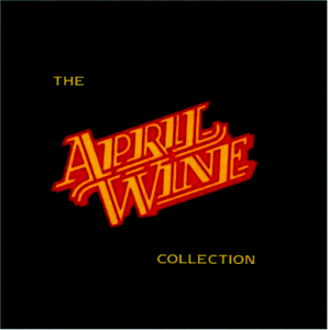 The April Wine Collection - April Wine